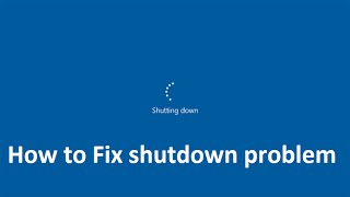 how to Fix shutdown problem in windows 10  Howtosolveit [upl. by Obnukotalo637]