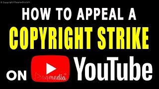 How To Appeal A Copyright Strike on YouTube [upl. by Audun363]