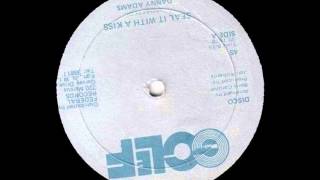 Danny Adams  Seal It With A Kiss Extended  12 inch  1978 [upl. by Gran]