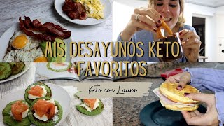 MIS DESAYUNOS KETO FAVORITOS 🥞  Keto con Laura [upl. by Eudocia27]