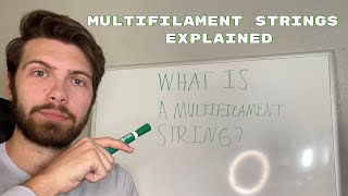 What is a multifilament string [upl. by Carberry]