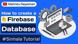 How to create a Firebase Database  sinhala [upl. by Eyaf]