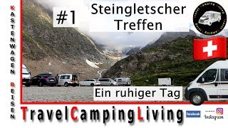 Steingletscher 1 Motorölwechsel nach 24000 km Ein ruhiger Tag mit nix tun [upl. by Wakerly728]