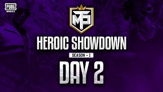 TMP HEROIC SHOWDOWN SEASON 1  DAY2  11K LEAGUE  4DM DAI ADx OPS doko TRPM PYRO [upl. by Anitsuj]