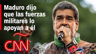 Maduro dijo que las fuerzas militares lo apoyan a él porque “son chavistas” [upl. by Constantin]