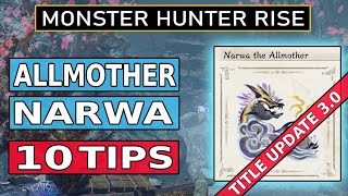 Monster Hunter Rise  Allmother Narwa Guide  10 Tips [upl. by Nangatrad339]