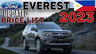 FORD EVEREST 2023 UPDATED PRICE LIST amp SPECS PHILIPPINES [upl. by Aikram377]