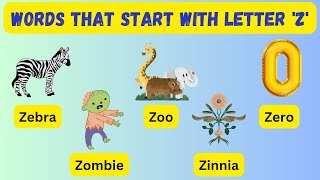 Letter Z words for kids  letter Z  words start with Z  phonics letter Z words  Z Words  kids [upl. by Welcy540]