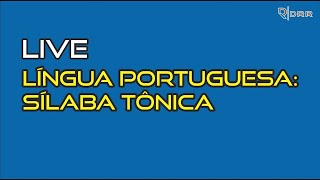 Live Língua Portuguesa  Sílaba Tônica EF03LP06 [upl. by Harewood]