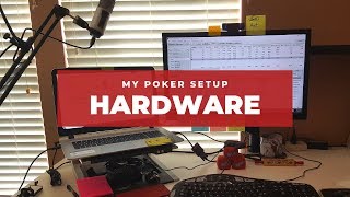 My Poker Hardware Setup 2019 [upl. by Southard]