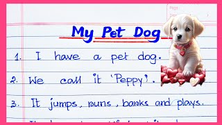 10lines on My Pet Dog 🐕 in English  Paragraph on Dog  My pet Dog essay in english [upl. by Yeltneb]