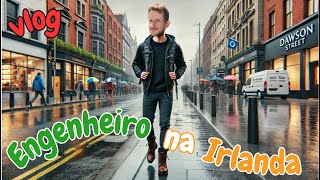 MINHA ROTINA TRABALHANDO COMO ENGENHEIRO NA IRLANDA  Vlog [upl. by Trista52]