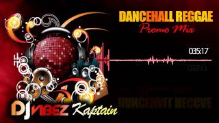 DJ Irie Kaptain  Let Them PLAY Dancehall Reggae Promo mix 4 [upl. by Adlin]