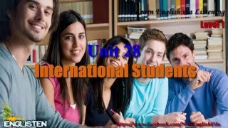 Learn English via Listening Level 1 Unit 28 International Students [upl. by Hamachi]