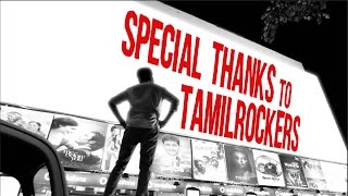 Special Thanks to TamilRockers  Fully Filmy [upl. by Verras858]