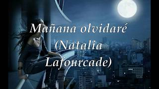 Mañana olvidaré  Natalia Lafourcade [upl. by Cull613]