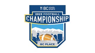 2023 BCSS Football Championship 🏈 Varsity AAA Final Vancouver College v Carson Graham Dec 2 2023 [upl. by Vastah]