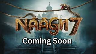 NAAGIN 7 PROMO  Presenting Teaser  Naagin Season 7 Storyline Update  नागीन 7  Breaking News [upl. by Anelyak703]