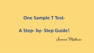 One Sample t test explainedUnderstanding the BasicsStatistics [upl. by Nnylrac689]