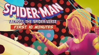 SpiderMan Across the SpiderVerse  First 10 Minutes  Sony Animation [upl. by Rot956]