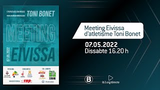 MEETING EIVISSA DATLETISME TONI BONET [upl. by Ittap966]