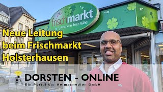 Frischmarkt in Holsterhausen unter neuer Leitung [upl. by Etoile378]