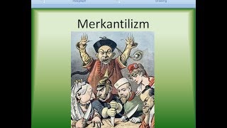 Merkantilizm Nedir Merkantilizmin Özellikleri Nelerdir Basit Anlatım [upl. by Greenes]