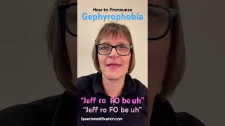 How to Pronounce Gephyrophobia [upl. by Flemming]