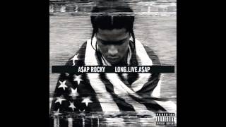 ASAP Rocky  LVL  HD QUALITY  LongLiveAAP  Lyrics in Description  CDQ download Link [upl. by Damha38]