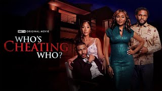 BET Original Movie  Whos Cheating Who  Trailer [upl. by Asserac254]