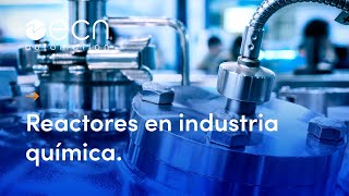 Reactores en industria química [upl. by Meil]