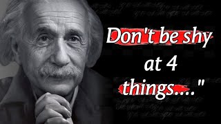 Albert Einsteins Quotes That Will Change The Way Of Your Life  GO AHEAD [upl. by Ahsikrats856]