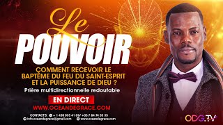 OINT MOI SEIGNEUR   LE SAINTESPRIT ET LE MIRACLE  MESSAGE amp PRIÈRE  ODGTV  EULOGE EKISSI [upl. by Abner]