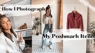 How I Photograph My Poshmark Listings to Attract Buyers and Make More Sales [upl. by Nodnart]