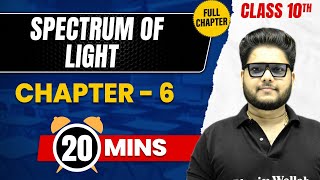 SPECTRUM OF LIGHT in 20 Mins  Complete Chapter Mind Map  Class 10 ICSE PHYSICS [upl. by Dahsar113]