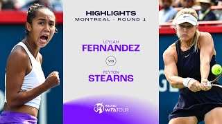 Leylah Fernandez vs Peyton Stearns  2023 Montreal Round 1  WTA Match Highlights [upl. by Elaine]