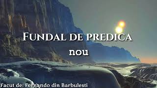 fundal de predica nou  Fernando din Barbulesti [upl. by Mackenzie466]