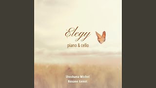 Elegy Piano amp Cello [upl. by Jamill]