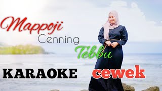 mappoji cenning tebbu KARAOKE NADA CEWEK [upl. by Gerri818]