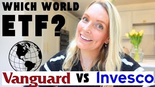 Which AllWorld ETF  Vanguard vs Invesco [upl. by Glover133]