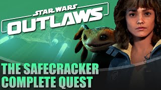 The Safecracker Quest  Complete Walkthrough  Star Wars Outlaws [upl. by Etnoel]