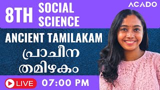 ANCIENT TAMILAKAM  പ്രാചീന തമിഴകം  CLASS 8 SOCIAL SCIENCE  MID TERM EXAM SPECIAL LIVE ASHA MISS [upl. by Mayhew]