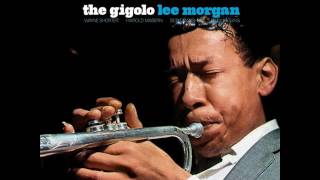 Lee Morgan  1965  The Gigolo  04 The Gigolo [upl. by Eanahs]