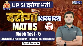 UP Police SI 2024  UPSI Daroga  Maths Mock Test  5  Maths by Amit Sharma Sir  KGS UP Exams [upl. by Nevart331]