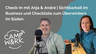 CheckIn mit Anja amp André  Sichtbarkeit im Business und Checkliste zum Überwintern im Süden [upl. by Nymsaj]