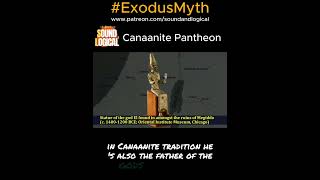 22 CANAANITE CULTURE EXODUS MYTH [upl. by Claresta356]