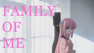 Bocchi the Rock AMV  Family of Me by Ben Folds [upl. by Aihtenyc]