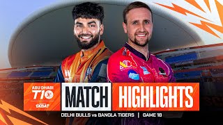 2024 Abu Dhabi T10 I Match 18 Highlights Delhi Bulls vs Bangla Tigers  Season 8 [upl. by Letsyrc796]