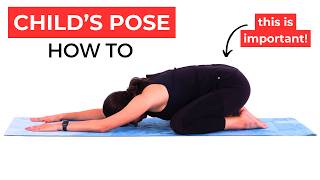 How to do Childs Pose PROPERLY  Yoga for Beginners Pose Tutorial [upl. by Placia492]