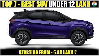 Top 7 Best Compact SUV Cars Under 12 Lakh In India 2024  Best SUV cars In India [upl. by Joslyn]